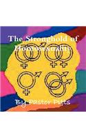 The Stronghold of Homosexuality