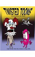 Twisted Toons