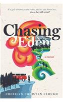 Chasing Eden A Memoir