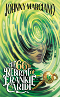 66th Rebirth of Frankie Caridi #1