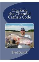 Cracking The Channel Catfish Code