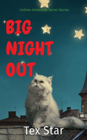 Big Night Out