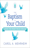 Baptism of Your Child