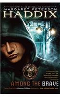 Among the Brave: (5 Shadow Children)