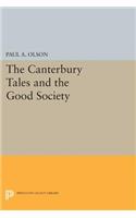 The CANTERBURY TALES and the Good Society