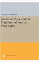 Alexander Pope and the Traditions of Formal Verse Satire