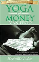 Yoga Of Money Manifesto