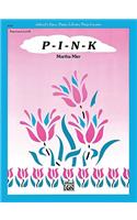 P-I-N-K!