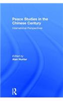 Peace Studies in the Chinese Century