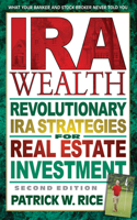 IRA Wealth, Second Edition