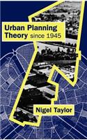 Urban Planning Theory Since 1945