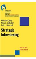 Strategic Interviewing