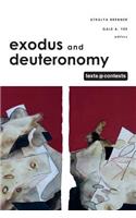 Exodus and Deuteronomy