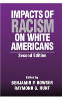 Impacts of Racism on White Americans