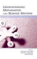 Understanding Mathematics and Science Matters