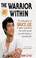 The Warrior Within: The Philosophies of Bruce Lee(English)