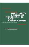 Inequality Problems in Mechanics and Applications