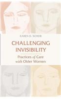 Challenging Invisibility