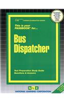 Bus Dispatcher: Passbooks Study Guide