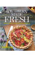 Southern Living Southern Made Fresh: Vibrant Dishes Rooted in Homegrown Flavor