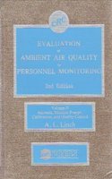 Evaluation Ambient Air Qual By Prsnl Monitoring: Volume 2 : Aerosols, Monitor Pumps, Calibration, and Quality Control
