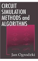 Circuit Simulation Methods and Algorithms