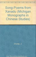 Song-poems from Xanadu