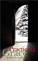 Practicing Grace Advent Devotions