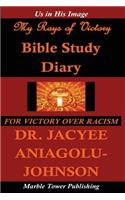 My Rays of Victory Bible Study Diary