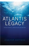 The Atlantis Legacy