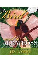 Bird and Its Albatross