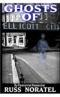 Ghosts of Ellicott City