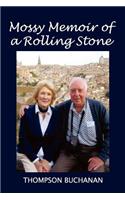 Mossy Memoir of a Rolling Stone