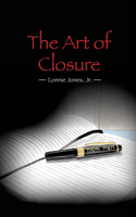 The Art Of Closure