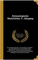 Entomologische Nachrichten, V. Jahrgang