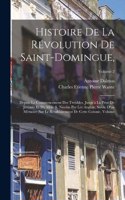 Histoire de la révolution de Saint-Domingue,