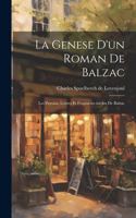 Genese d'un Roman de Balzac