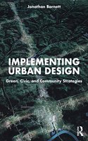 Implementing Urban Design