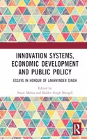 Innovation Systems, Economic Development and Public Policy: Sustainable Options from Emerging Economies