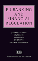EU Banking and Financial Regulation (Elgar Financial Law and Practice series)
