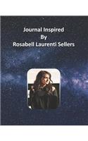 Journal Inspired by Rosabell Laurenti Sellers