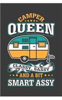 Camper Queen Classy, Sassy And A Bit Smart Assy