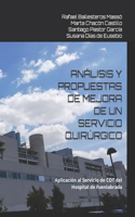 Análisis Y Propuestas de Mejora de Un Servicio Quirúrgico