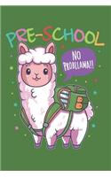 Pre-School No Probllama