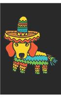 Dachshund Notebook 'Cinco De Mayo' - Gift for Dachshund Lovers - Dachshund Journal: Medium College-Ruled Journey Diary, 110 page, Lined, 6x9 (15.2 x 22.9 cm)