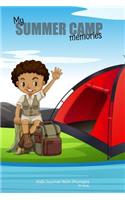 My SUMMER CAMP memories Kids Journal With Prompts for boys