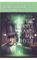 Dr. Jekyll and Mr. Hyde