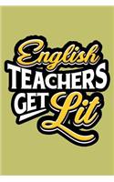 English Teachers Get Lit