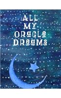 All My Oracle Dreams
