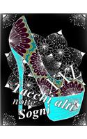 Tacchi alti Sogni notte XXL: Antistress Libro Da Colorare Per Adulti(1 Tacchi Alti Sogni Notte XXL)